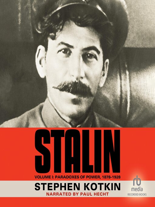 Title details for Stalin, Volume I by Stephen Kotkin - Available